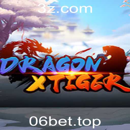 Descubra o Mundo de Aventuras com DragonXTiger e Domine o Jogo com 06bet
